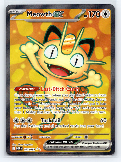 Meowth ex - #107/088 - ME03: Perfect Order