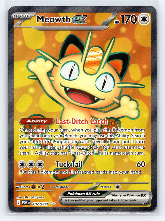 Meowth ex - #107/088 - ME03: Perfect Order
