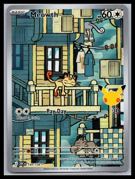 Meowth - #144/128 - ME: 30th Celebration