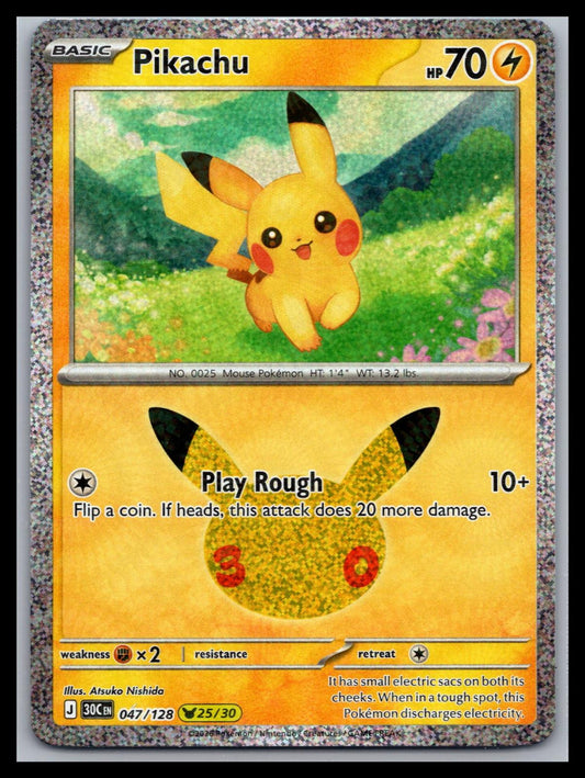 Pikachu - #047/128 - ME: 30th Celebration